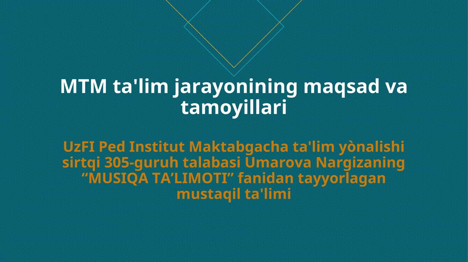 MTM ta'lim jarayonining maqsad va tamoyillari 1
