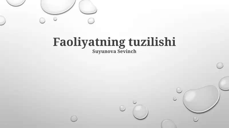 Faoliyatning tuzilishi 1