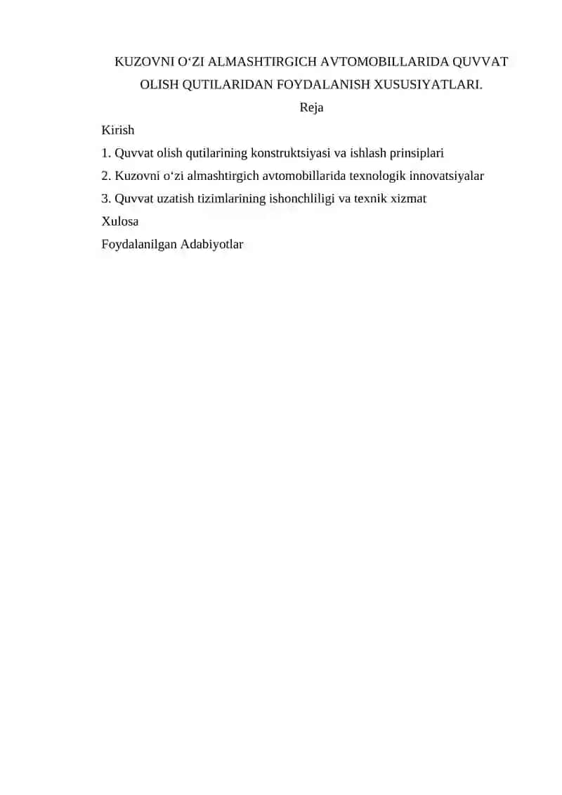 KUZOVNI OʻZI ALMASHTIRGICH AVTOMOBILLARIDA QUVVAT OLISH QUTILARIDAN FOYDALANISH XUSUSIYATLARI