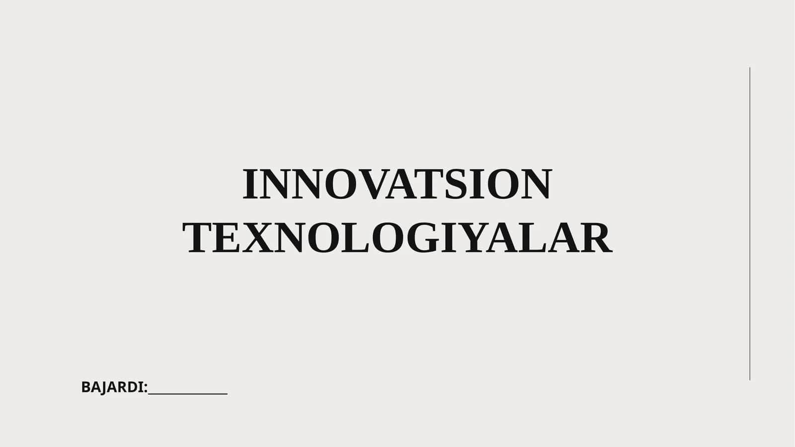 Innovatsion pedagogik texnologiyalar 1