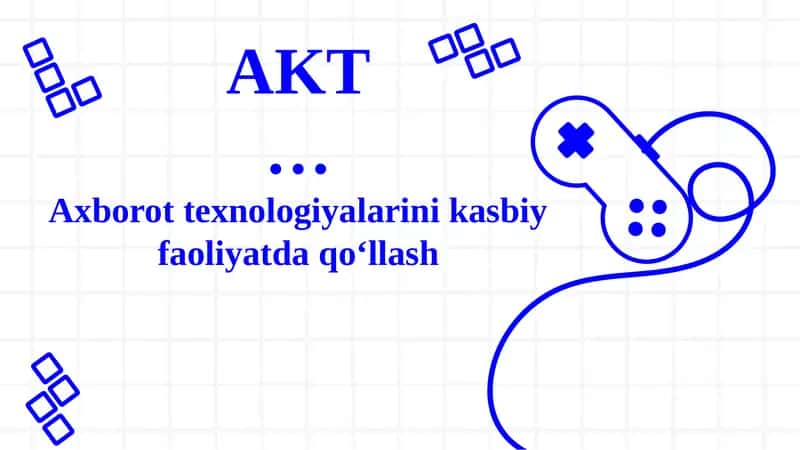 Axborot texnologiyalarini kasbiy faoliyatda qo‘llash 1