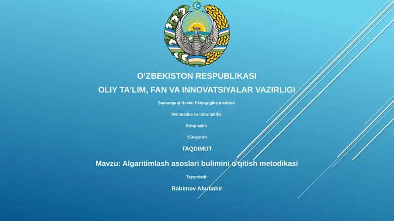 Algaritimlash asoslari bulimini o'qitish metodikasi 1
