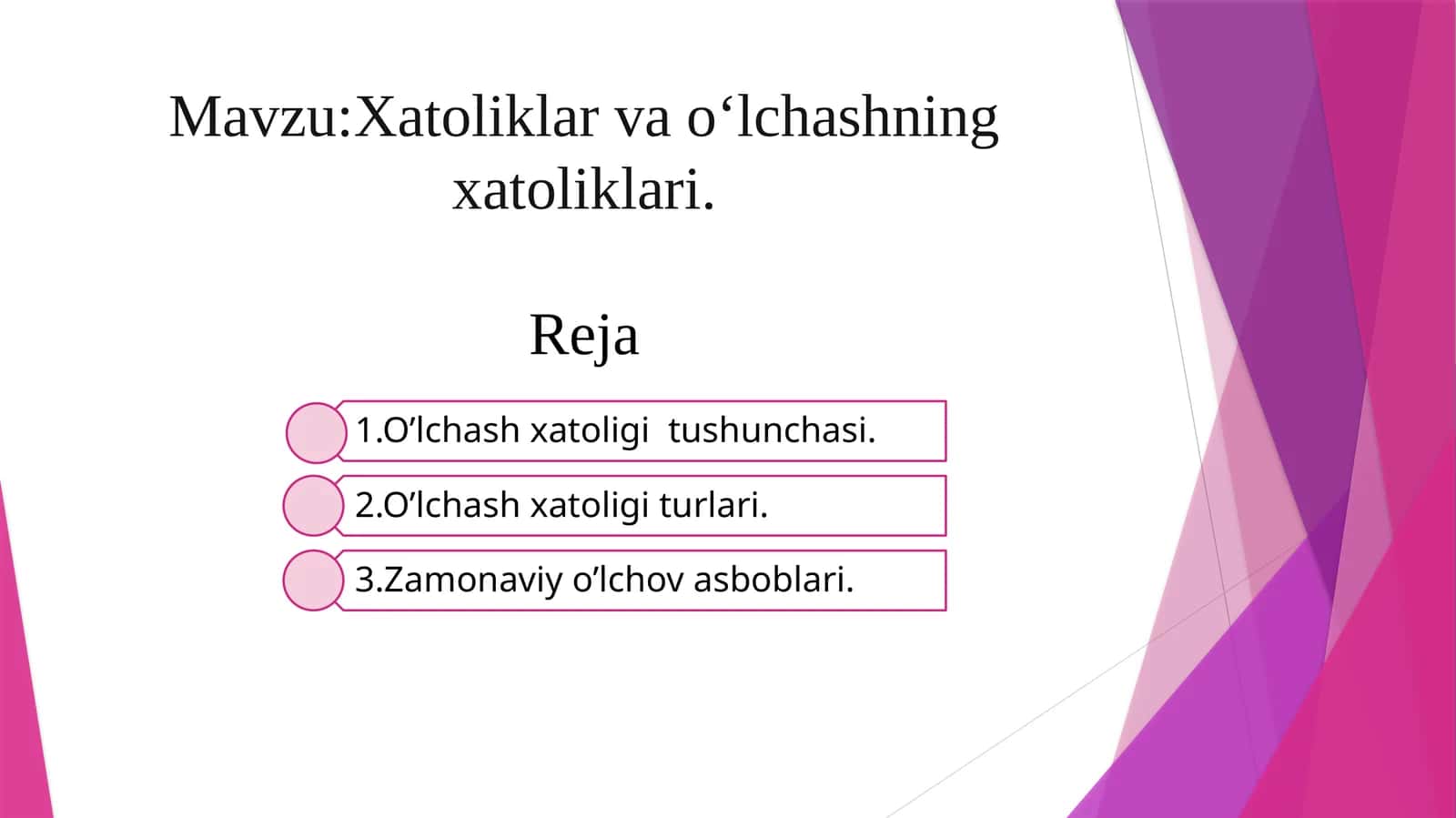 Xatoliklar va oʻlchashning xatoliklari 1