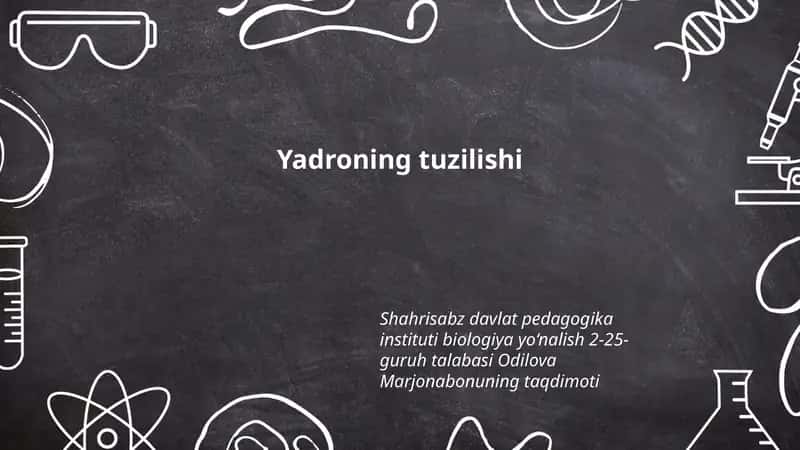 Yadroning tuzilishi 1