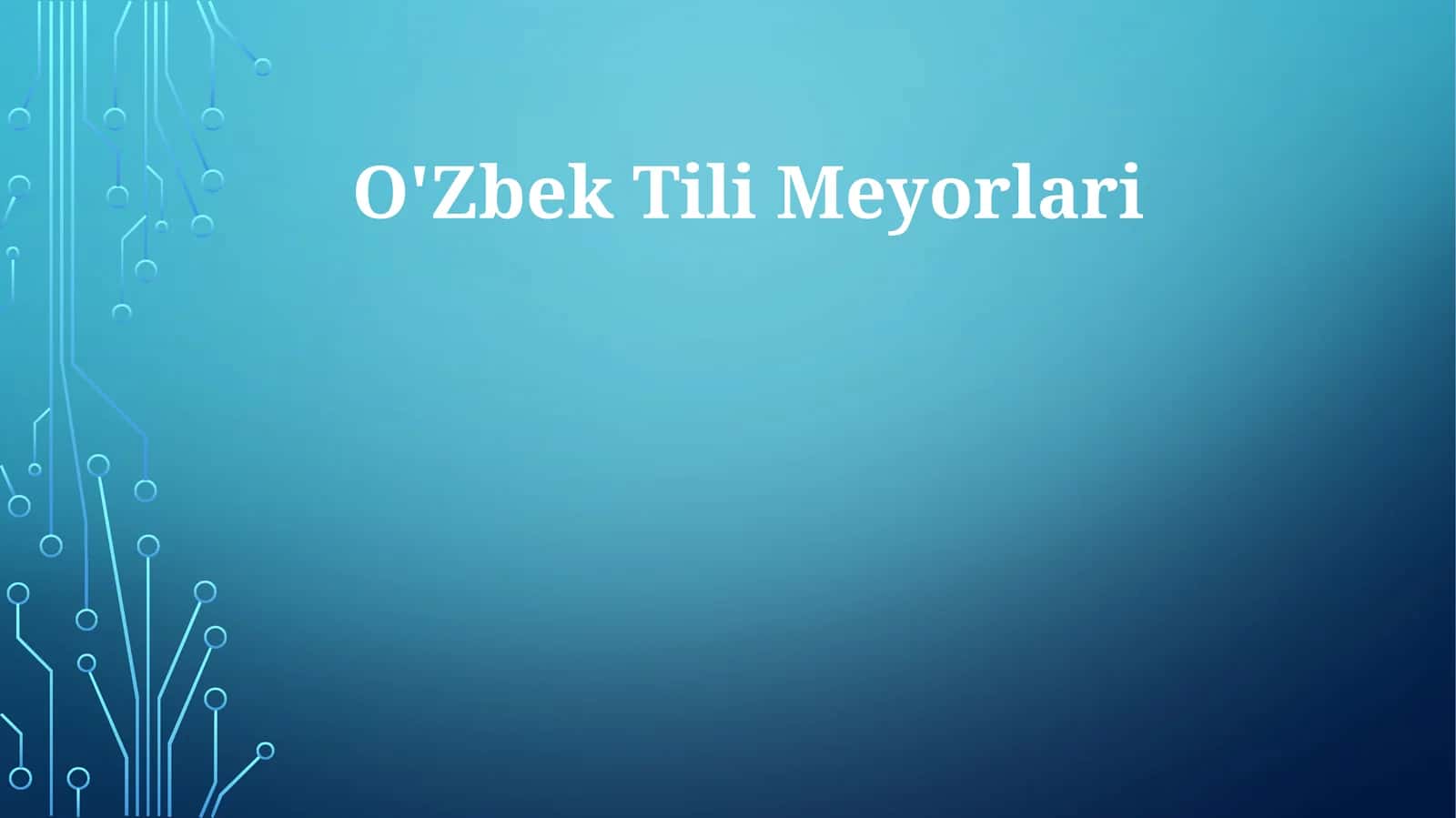 O'Zbek Tili Meyorlari 1