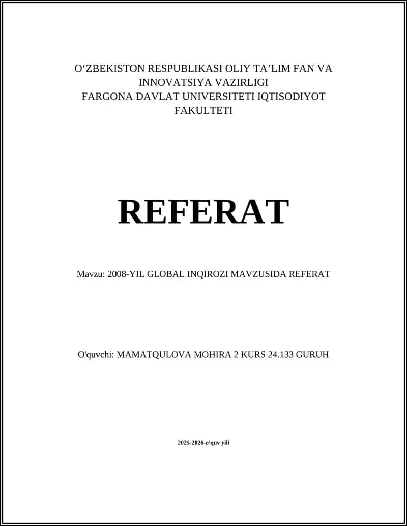 2008-YIL GLOBAL INQIROZI MAVZUSIDA REFERAT 1