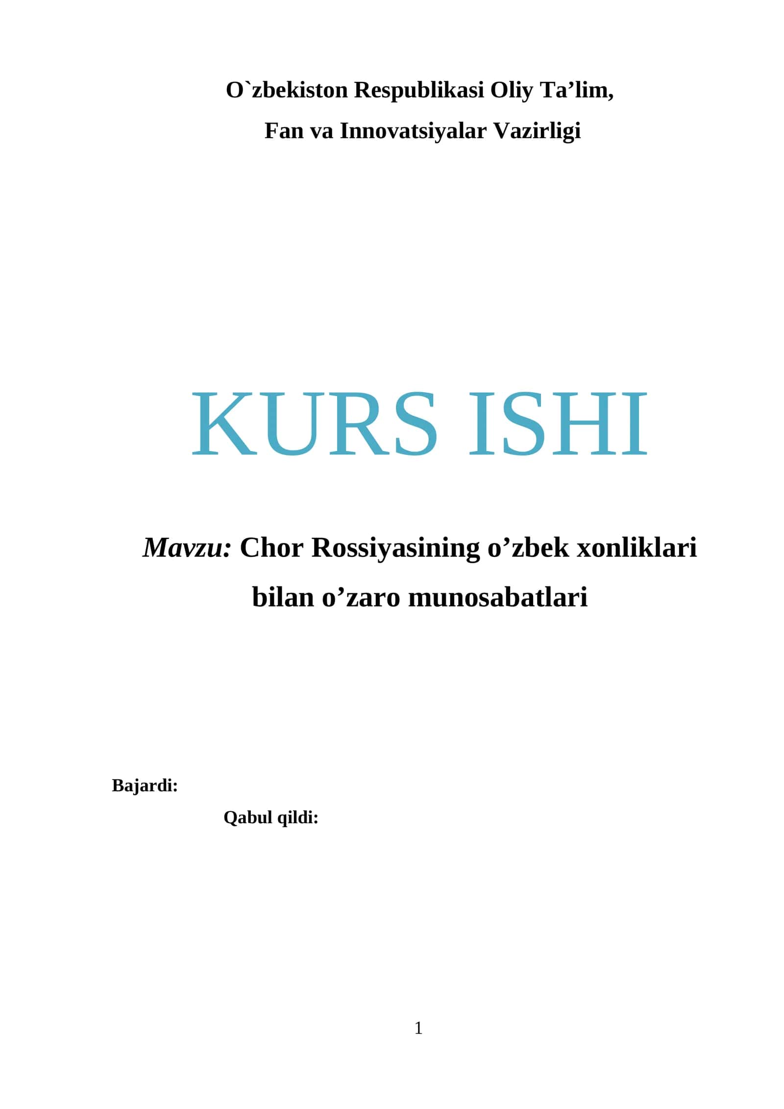 Chor Rossiyasining o'zbek xonliklari bilan o'zaro munosabatlari 1
