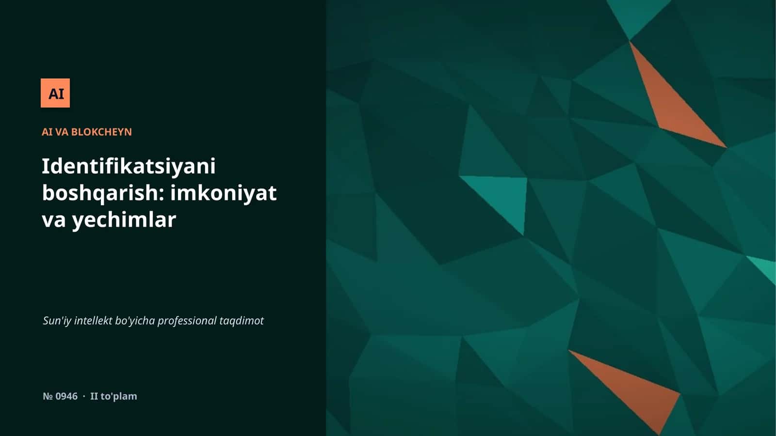 Identifikatsiyani boshqarish: imkoniyat va yechimlar 1