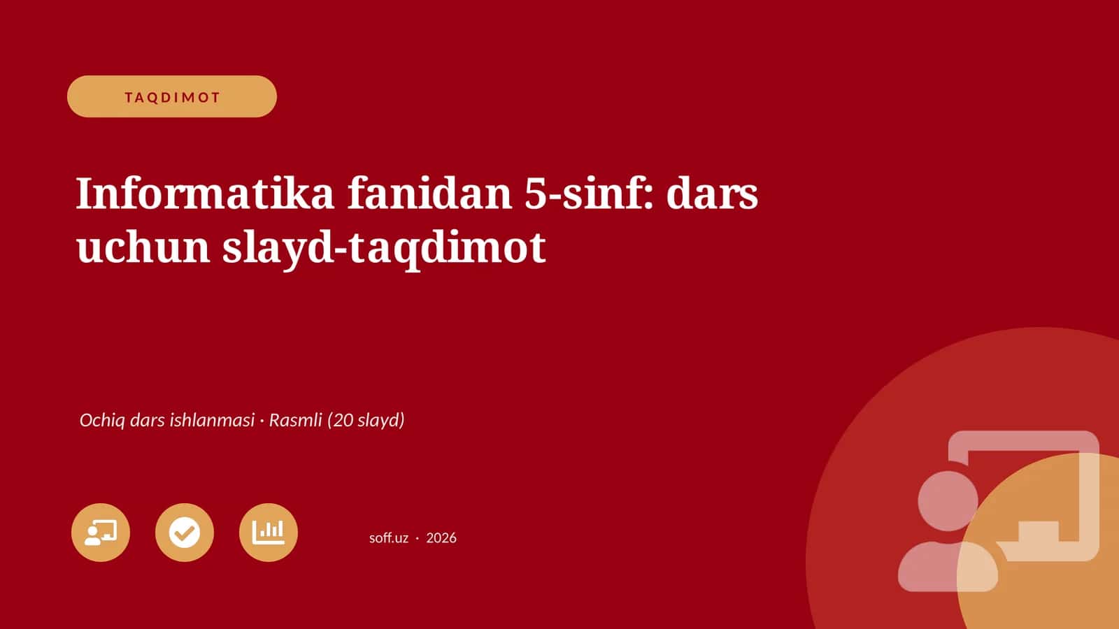 Informatika fanidan 5-sinf: dars uchun slayd-taqdimot 1