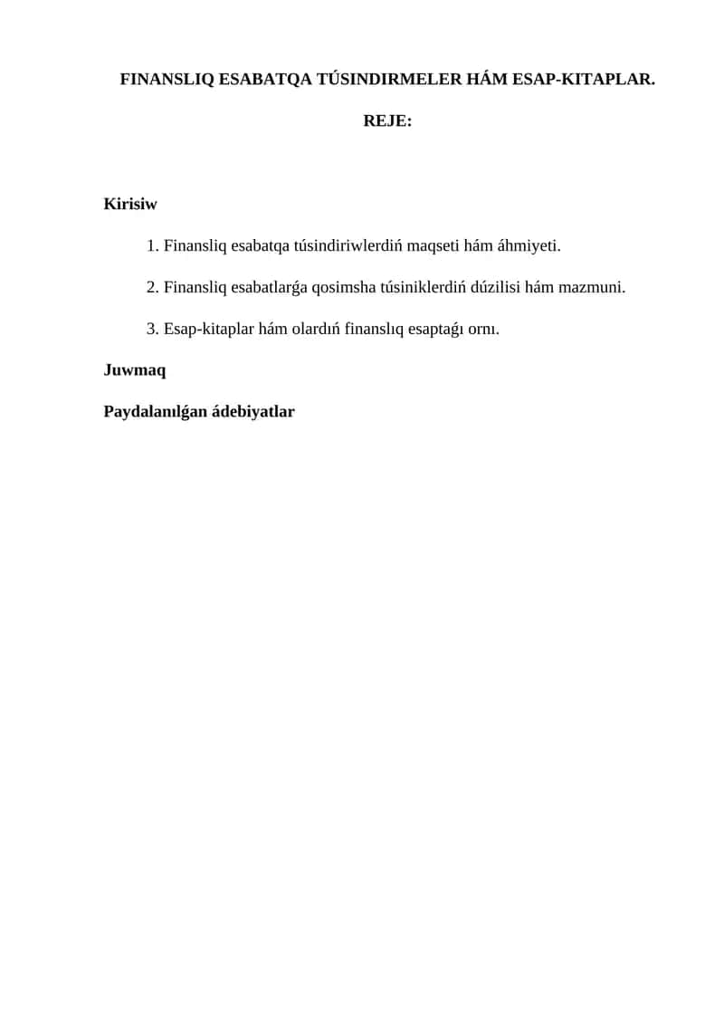 Finansliq esabatqa túsindirmeler hám esap-kitaplar 1