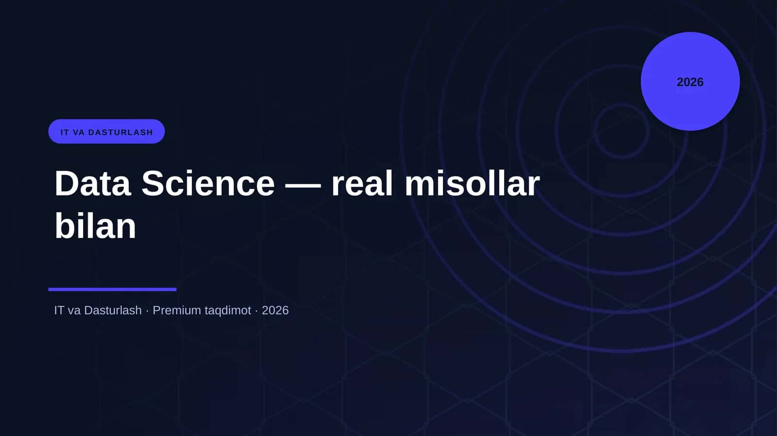 Data Science — real misollar bilan 1