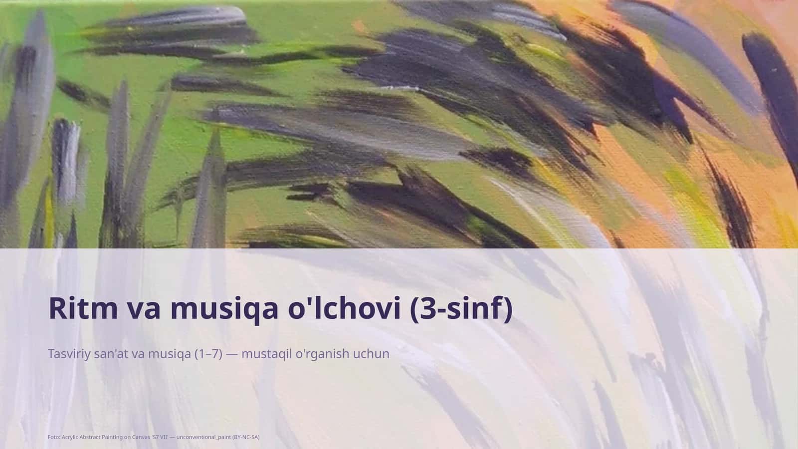 Ritm va musiqa o'lchovi (3-sinf) 1