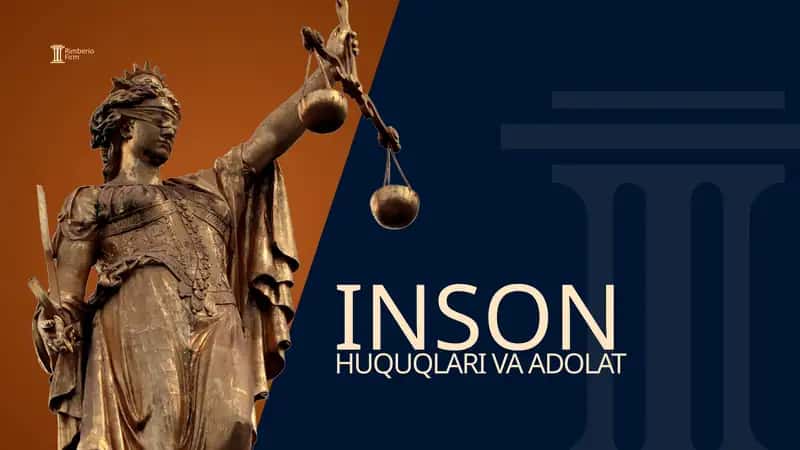 INSON HUQUQLARI VA ADOLAT 1