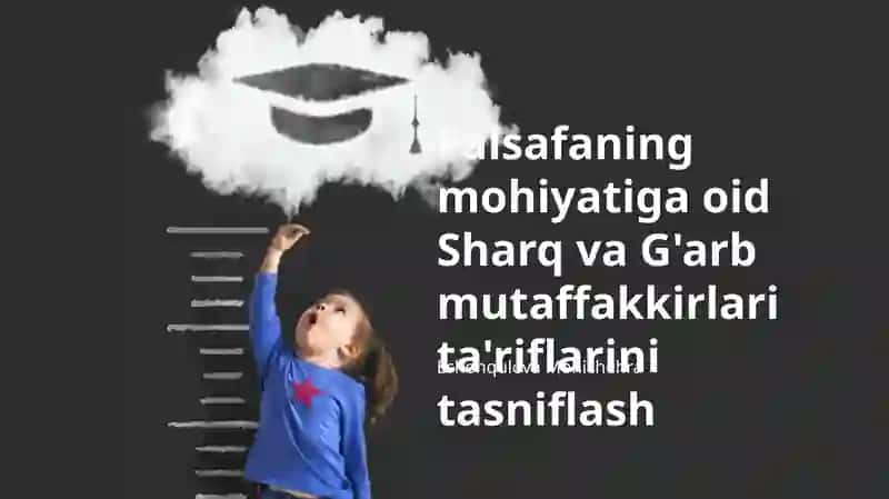 Sharq va G'arb falsafasi mohiyati