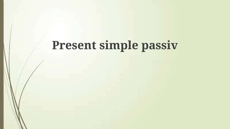 Present simple passive 1