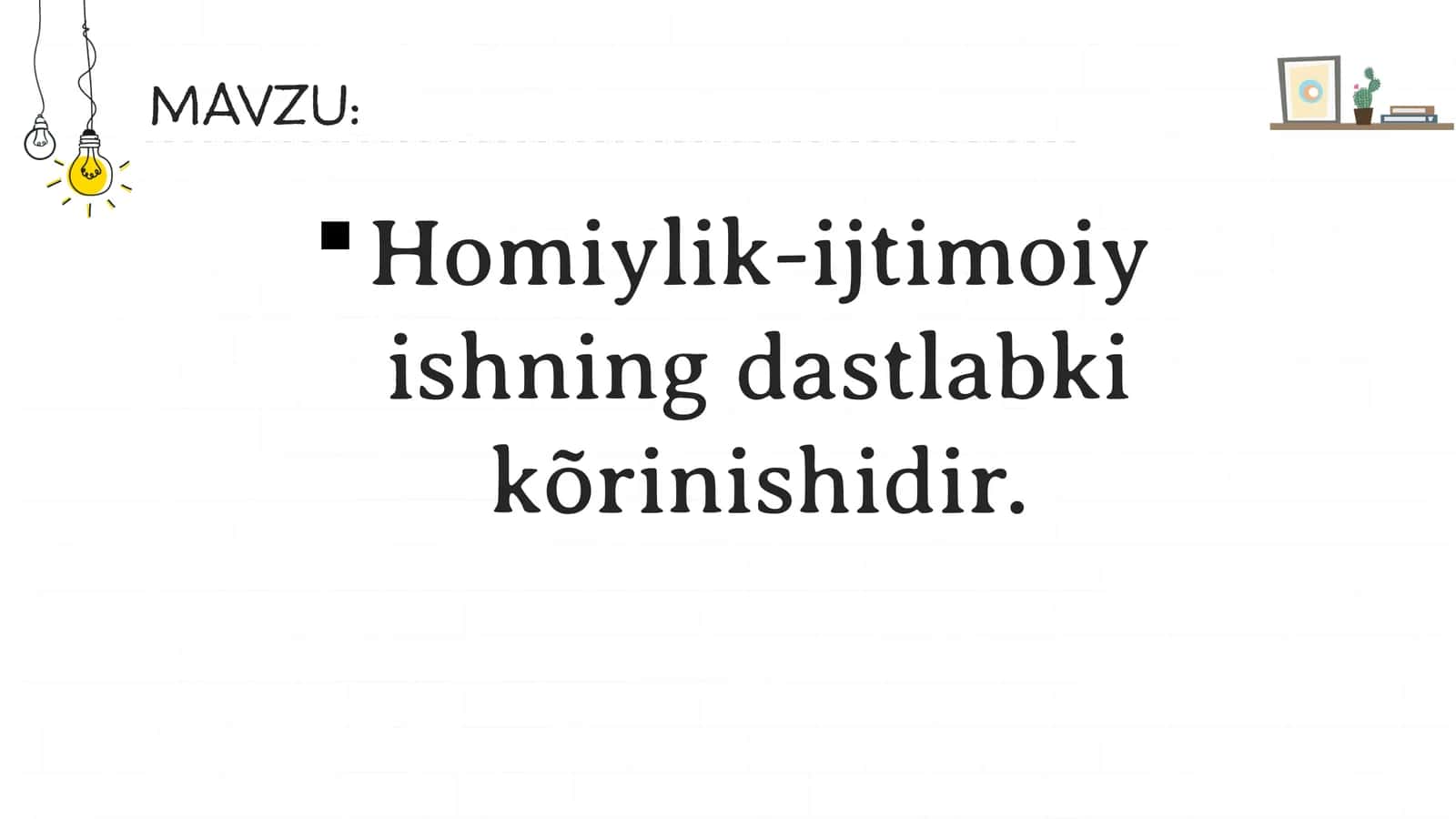 Homiylik-ijtimoiy ishning dastlabki kõrinishidir 1