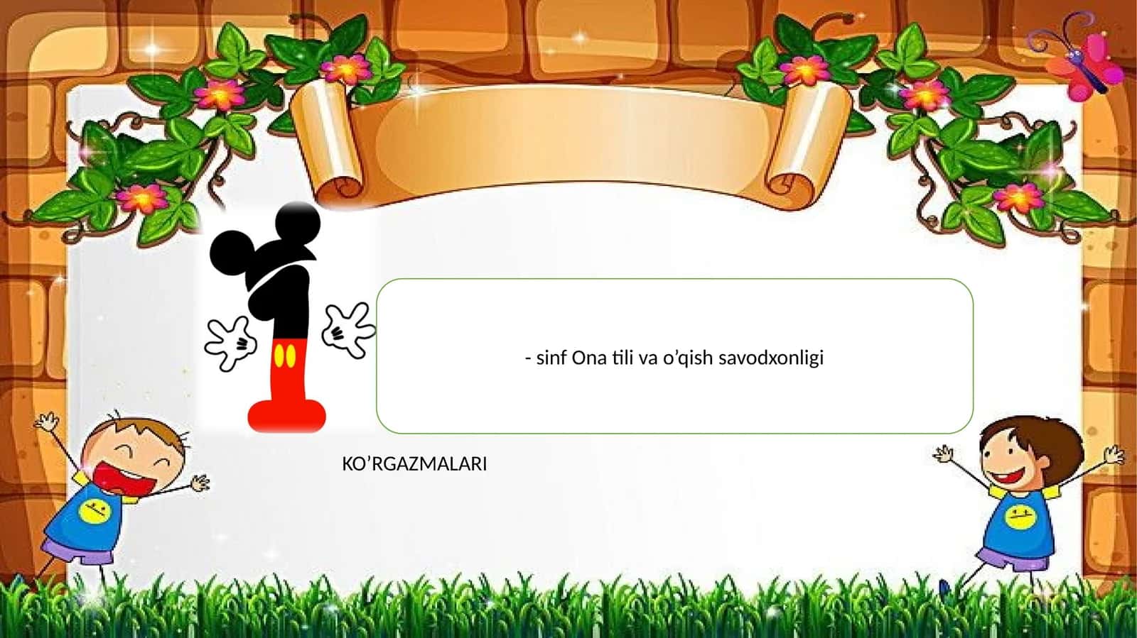 Sinf Ona tili va o’qish savodxonligi 1