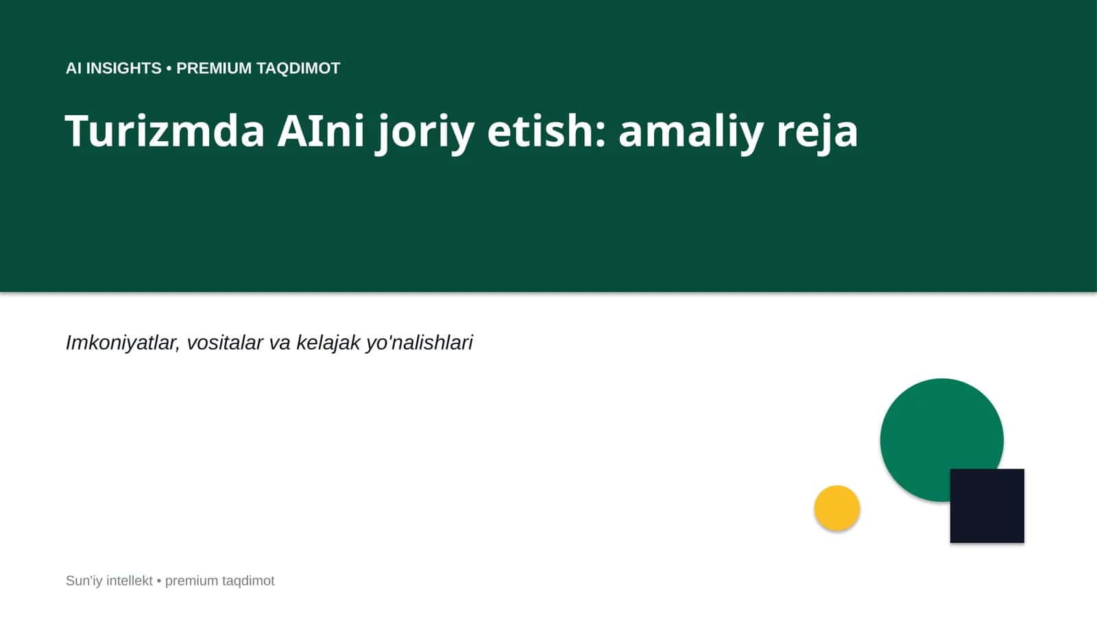 AI INSIGHTS • PREMIUM TAQDIMOT 1