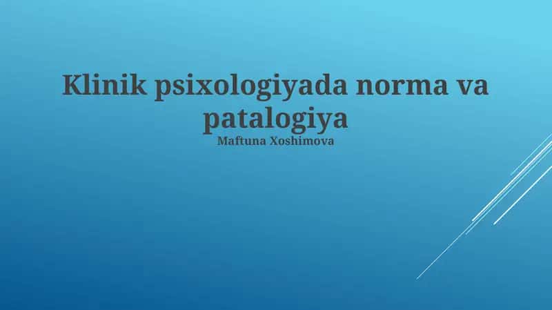 Klinik psixologiyada norma va patalogiya 1