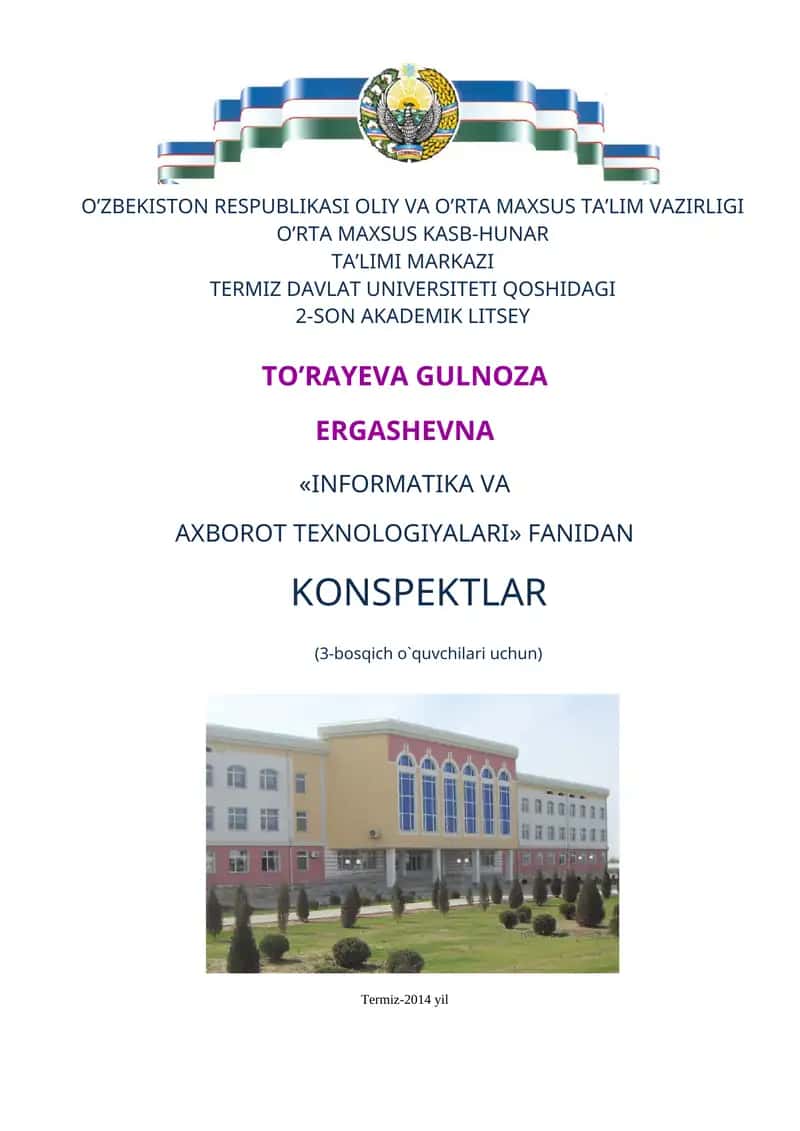 Informatika va axborot texnologiyalari konspektlari 1