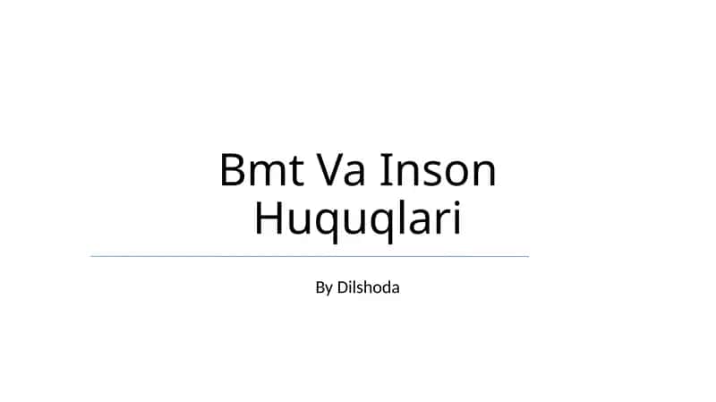 Bmt Va Inson Huquqlari 1