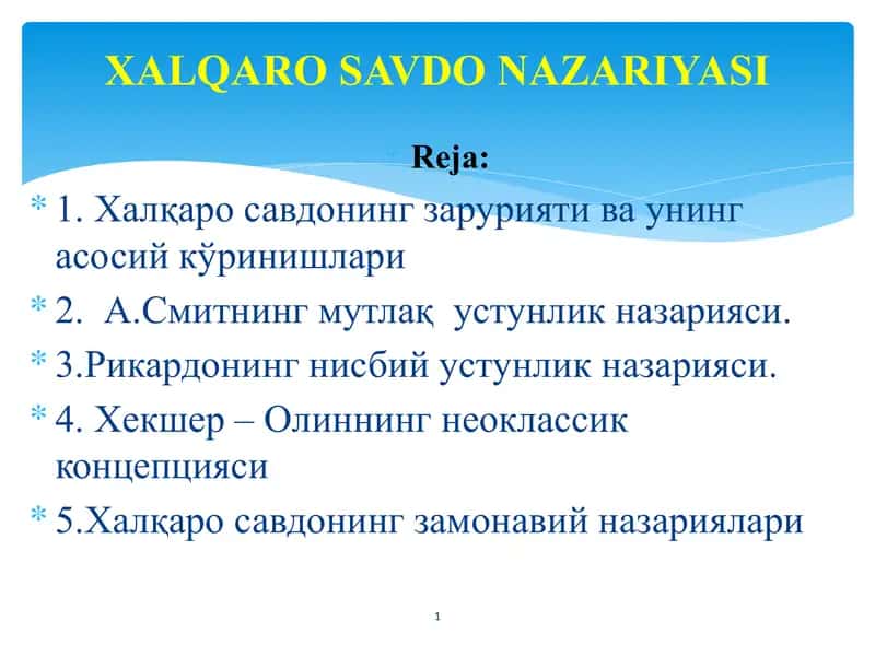 Xalqarosavdo nazariyasi 1
