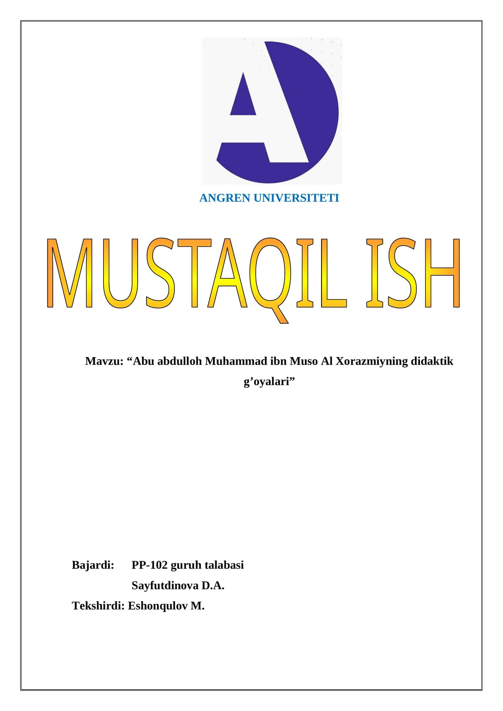 Abu abdulloh Muhammad ibn Muso Al Xorazmiyning didaktik g’oyalari 1