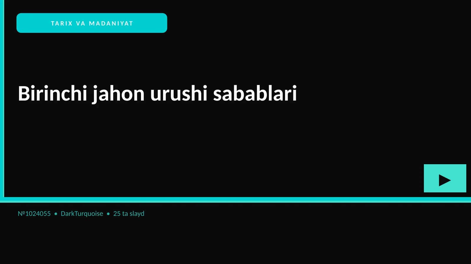 Birinchi jahon urushi sabablari 1