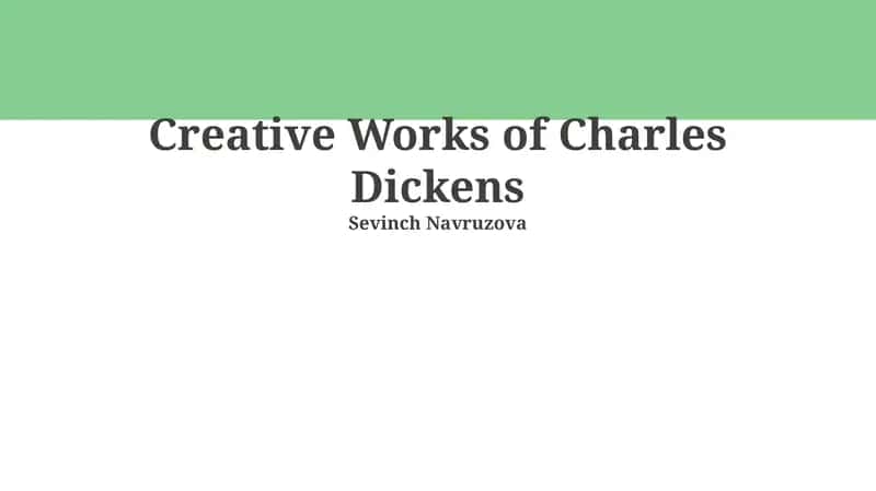 Creative Works of Charles Dickens 1