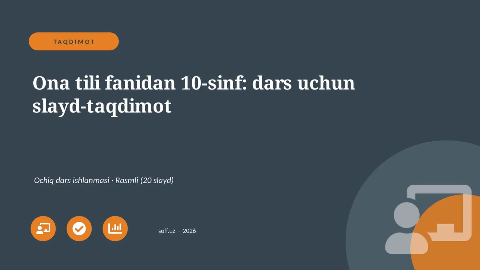 Ona tili fanidan 10-sinf: dars uchun slayd-taqdimot 1
