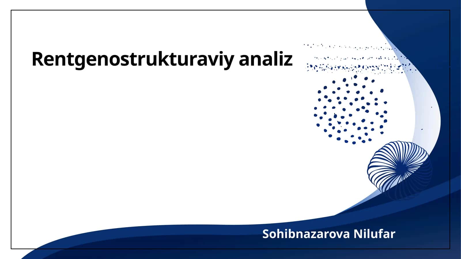 Rentgenostrukturaviy analiz 1