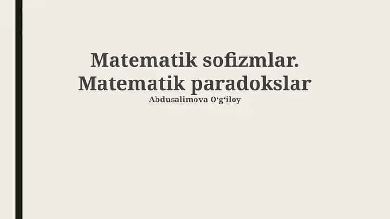 Matematik sofizmlar. Matematik paradokslar 1