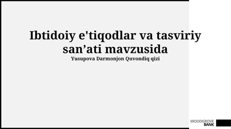 Ibtidoiy e'tiqodlar va tasviriy sanʼati 1