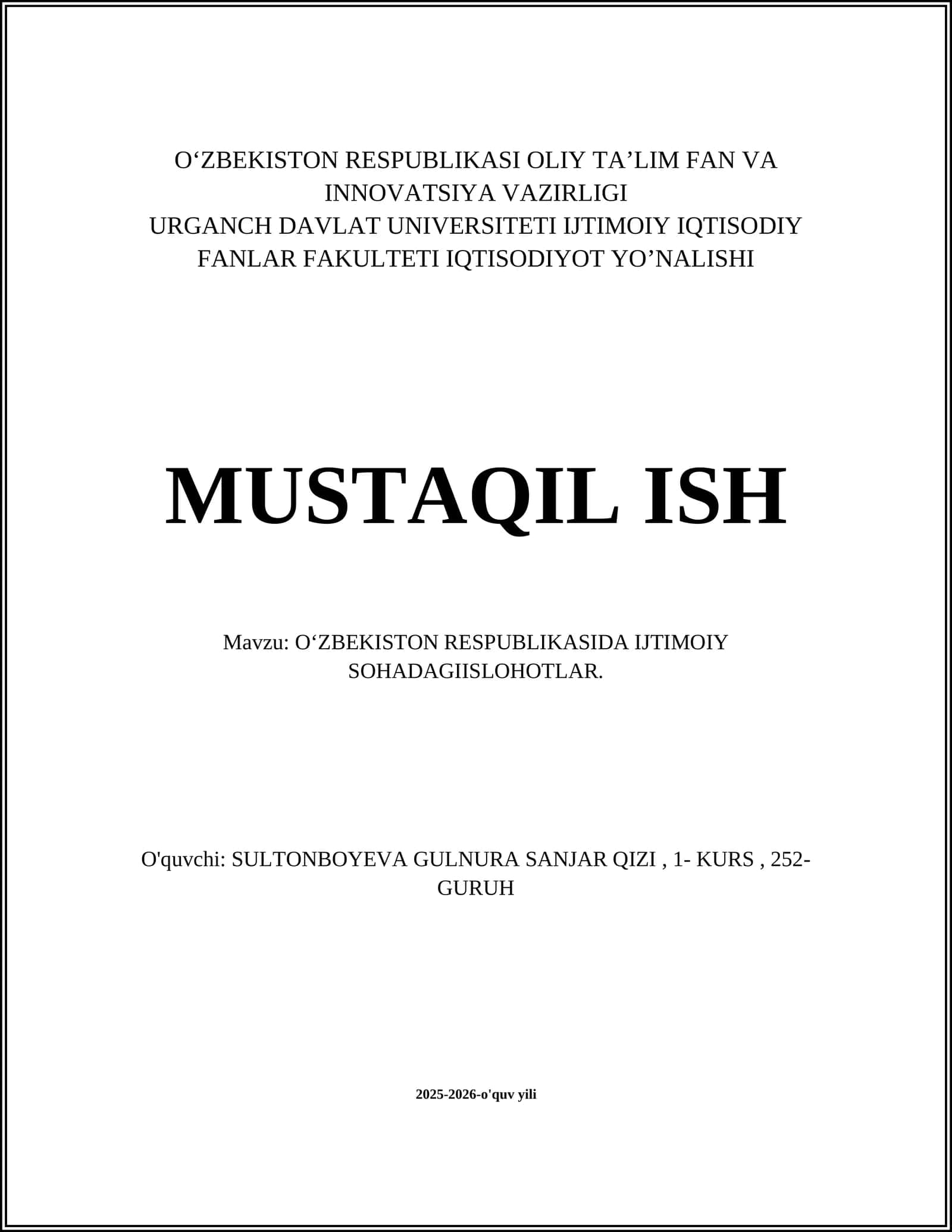 O‘ZBEKISTON RESPUBLIKASI OLIY TA’LIM FAN VA INNOVATSIYA VAZIRLIGI URGANCH DAVLAT UNIVERSITETI IJTIMOIY IQTISODIY FANLAR FAKULTETI 1
