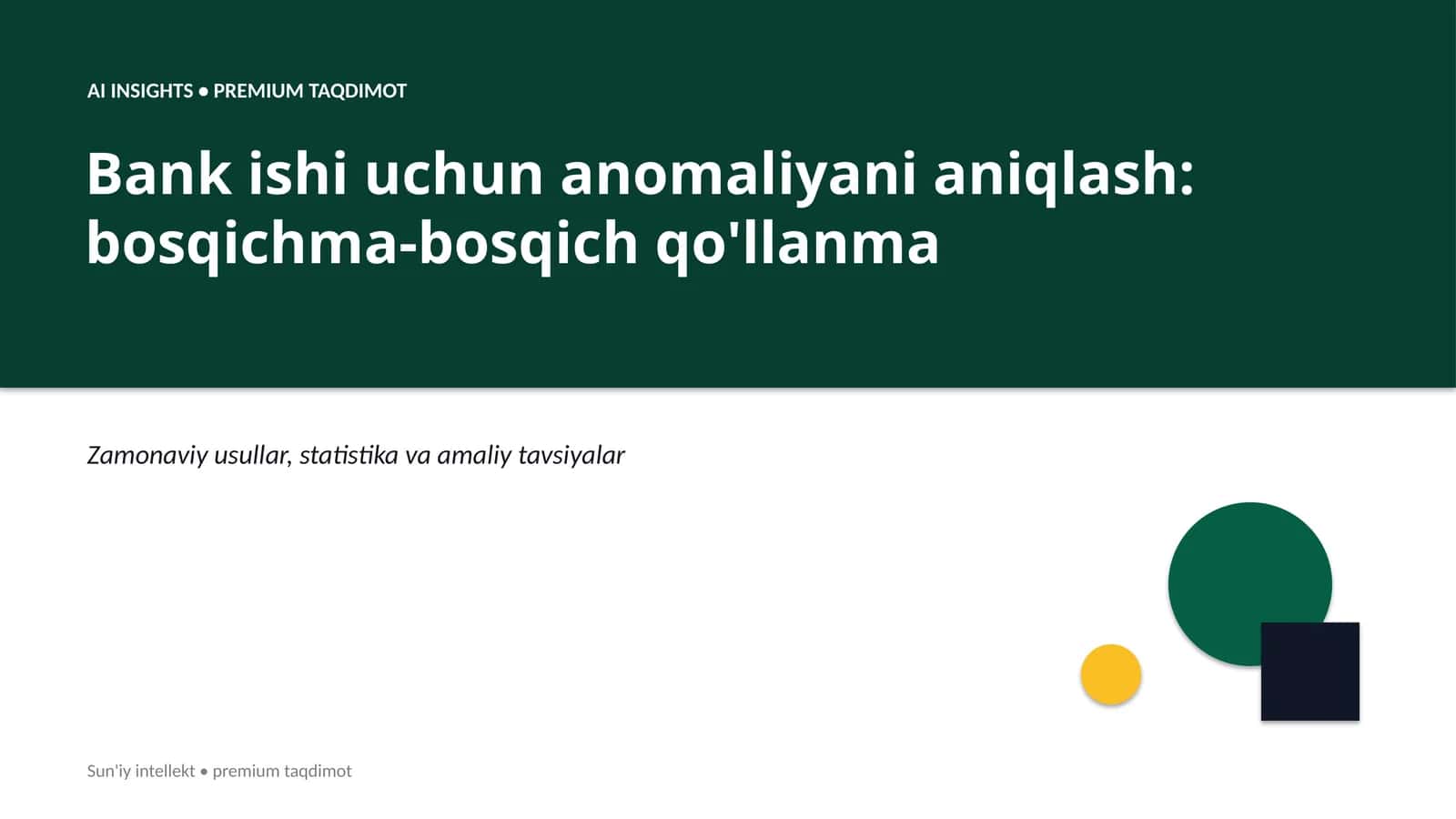Bank ishi uchun anomaliyani aniqlash 1