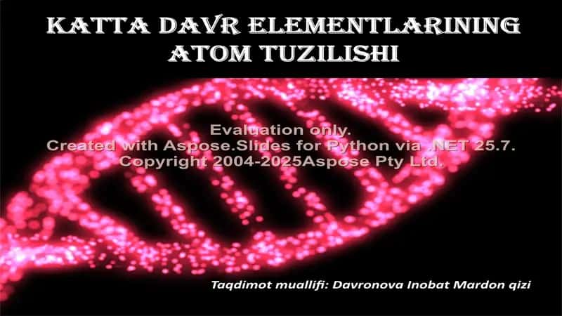 Katta davr elementlarining atom tuzilishi 1