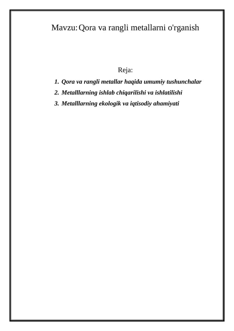 Qora va rangli metallarni o'rganish 1