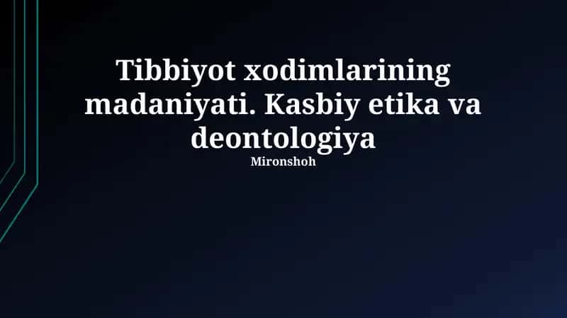Tibbiyot xodimlarining madaniyati 1