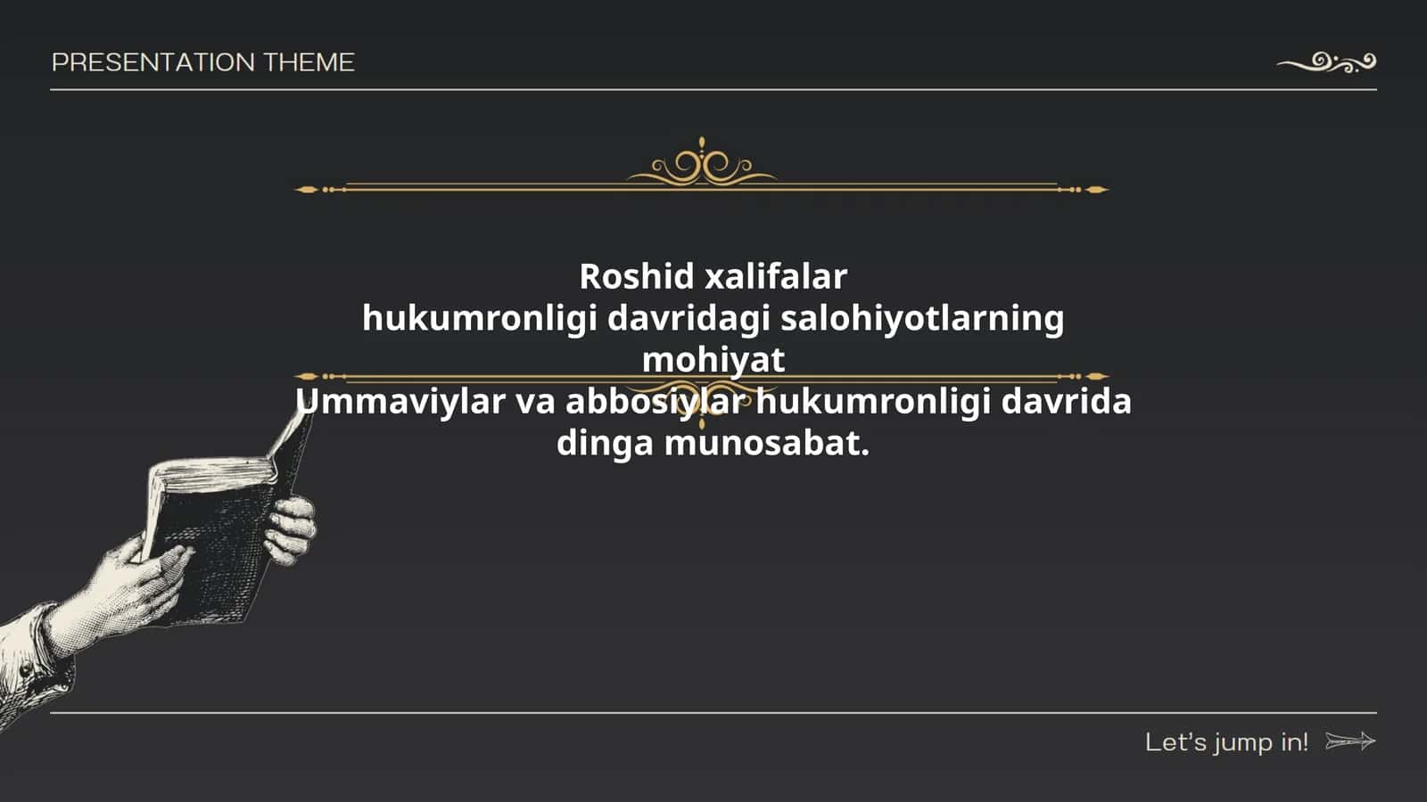 Rashid xalifalar hukumronligi davridagi salohiyotlarning mohiyati 1