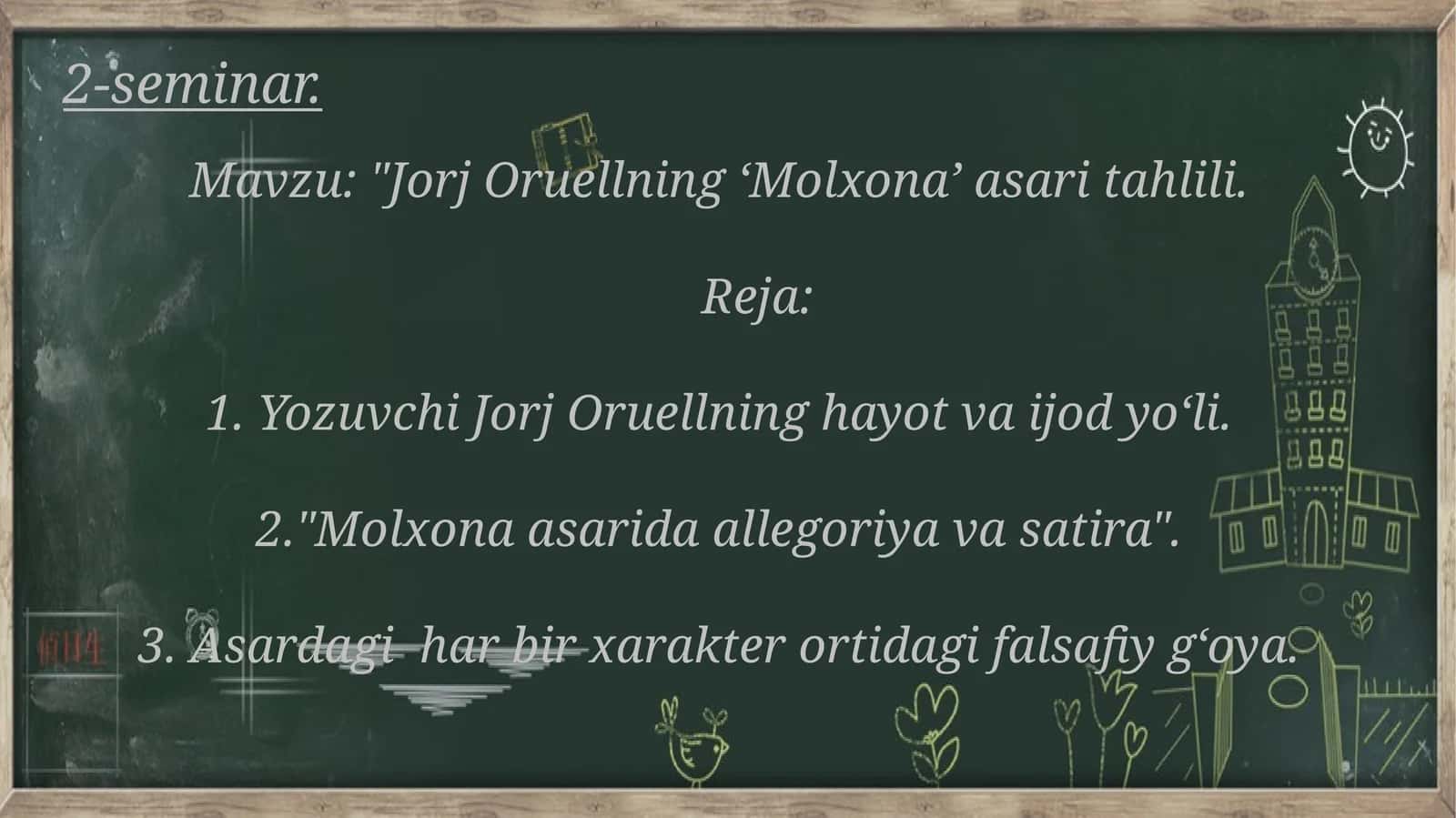 Jorj Oruellning ‘Molxona’ asaritahlili 1