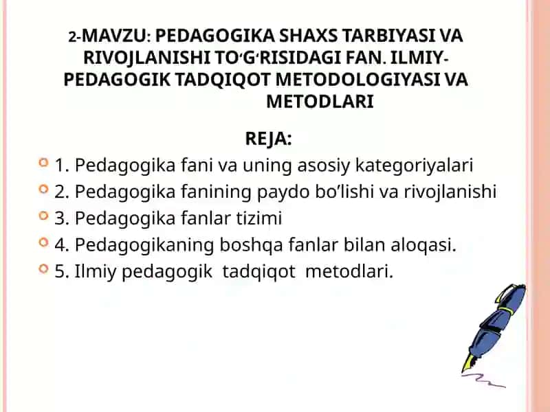 PEDAGOGIKA SHAXS TARBIYASI VA RIVOJLANISHI TO‘G‘RISIDAGI FAN
