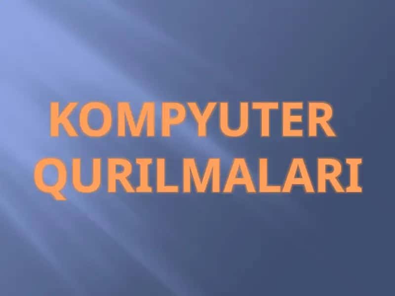 komyuter haqida tushuncha 1
