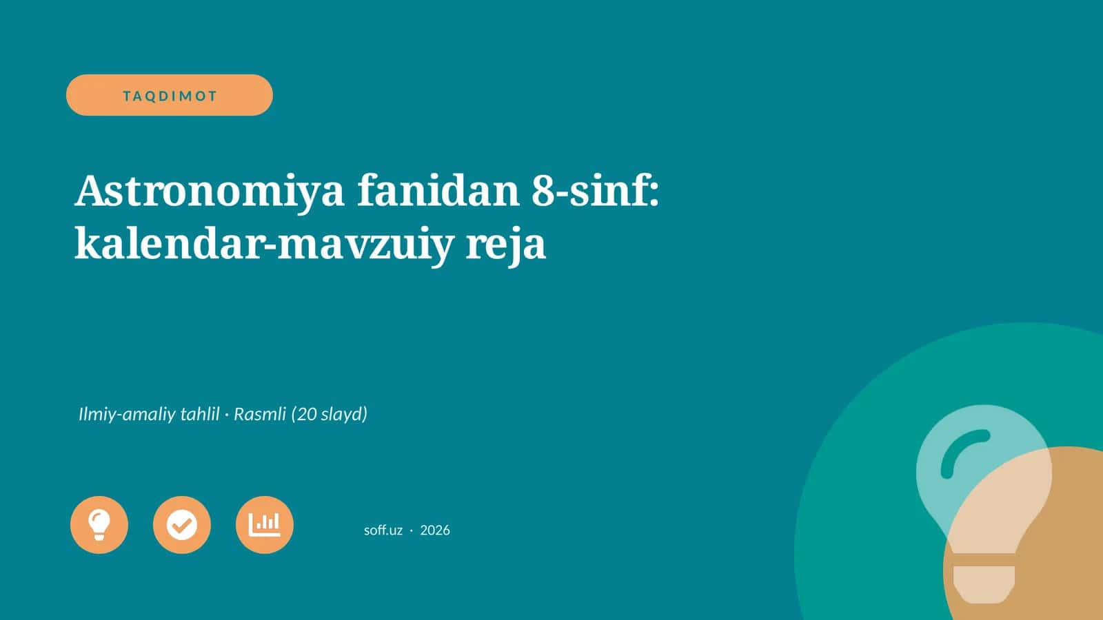 Astronomiya fanidan 8-sinf: kalendar-mavzuiy reja 1