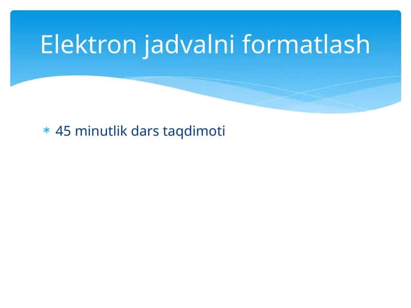 excelda jadvalni farmatlash 1