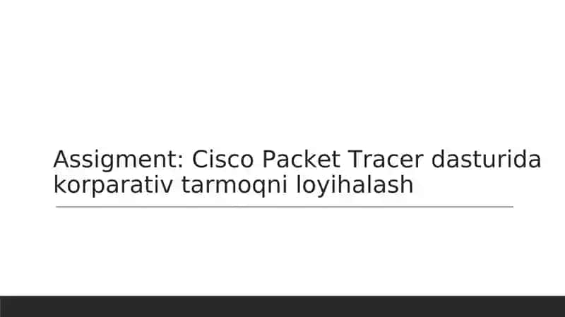 Cisco Packet Tracer dasturi