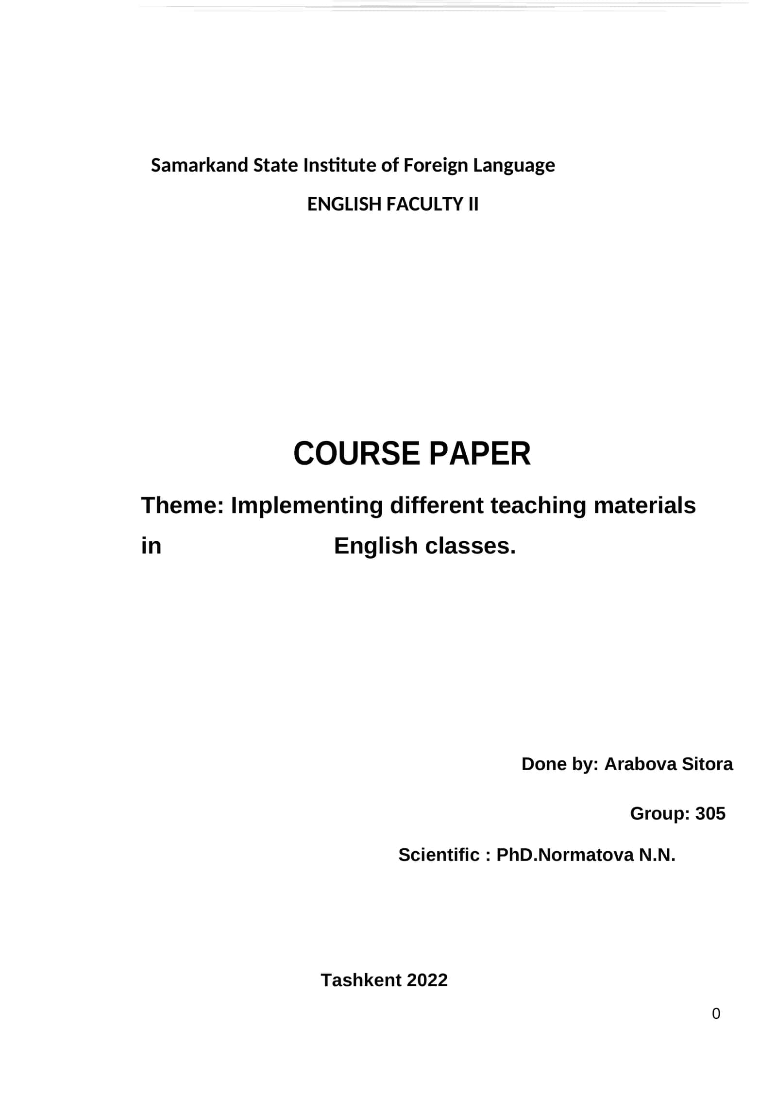 COURSE PAPER Theme: Implementing different teaching materials in English classes 1