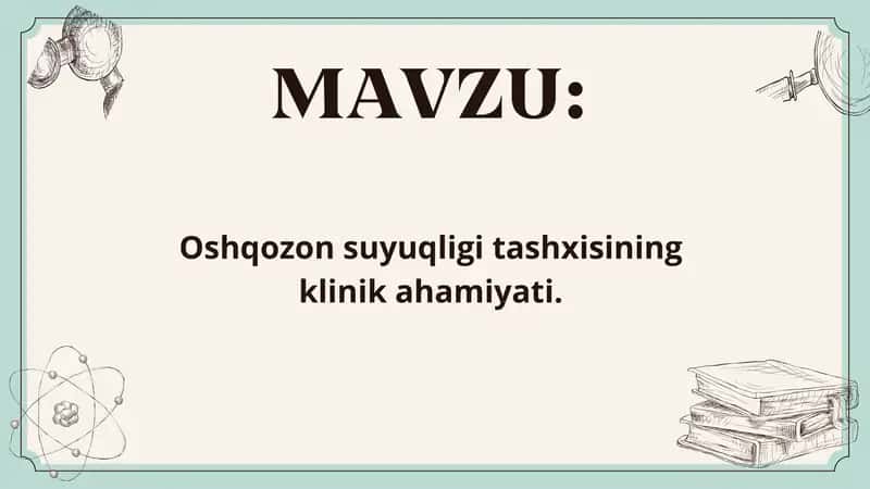 Oshqozon suyuqligi tashxisining klinik ahamiyati 1