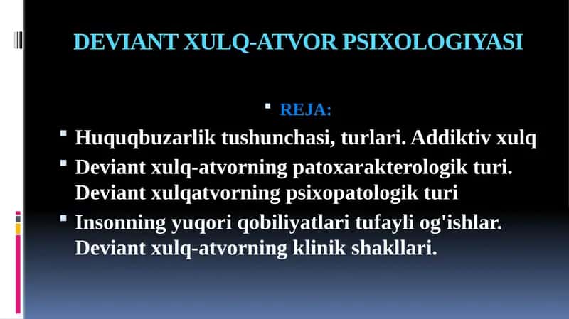 DEVIANT XULQ-ATVOR PSIXOLOGIYASI 1