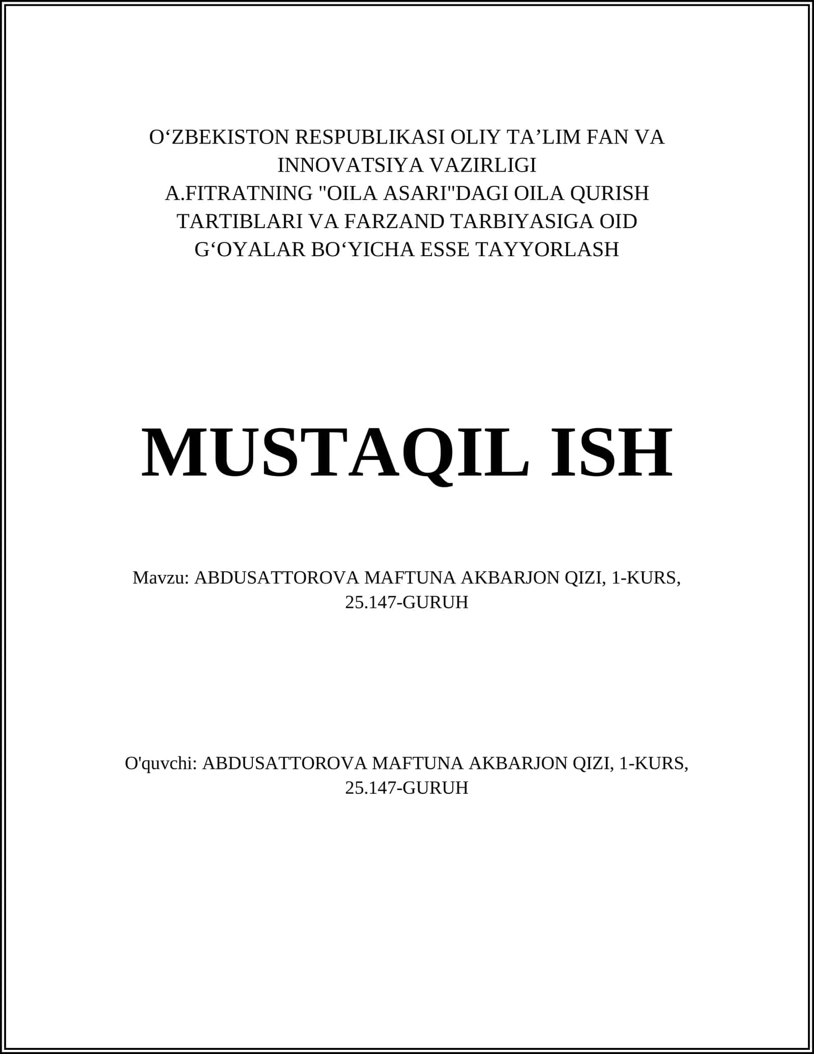ABDUSATTOROVA MAFTUNA AKBARJON QIZI, 1-KURS, 25.147-GURUH 1