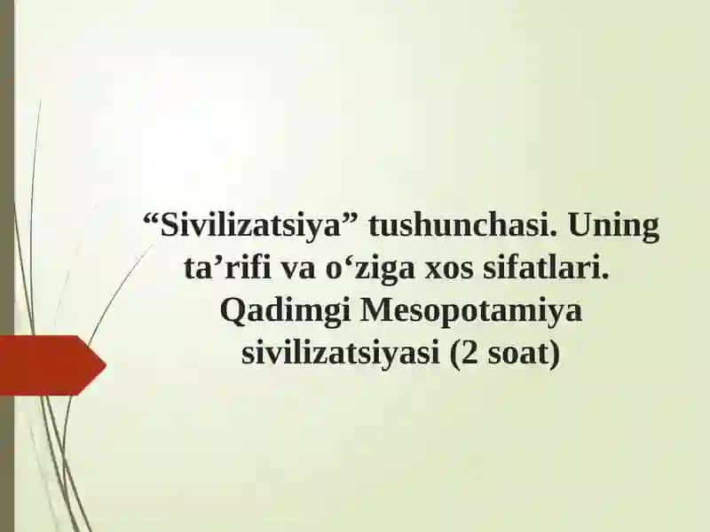 Qadimgi Mesopotamiya sivilizatsiyasi